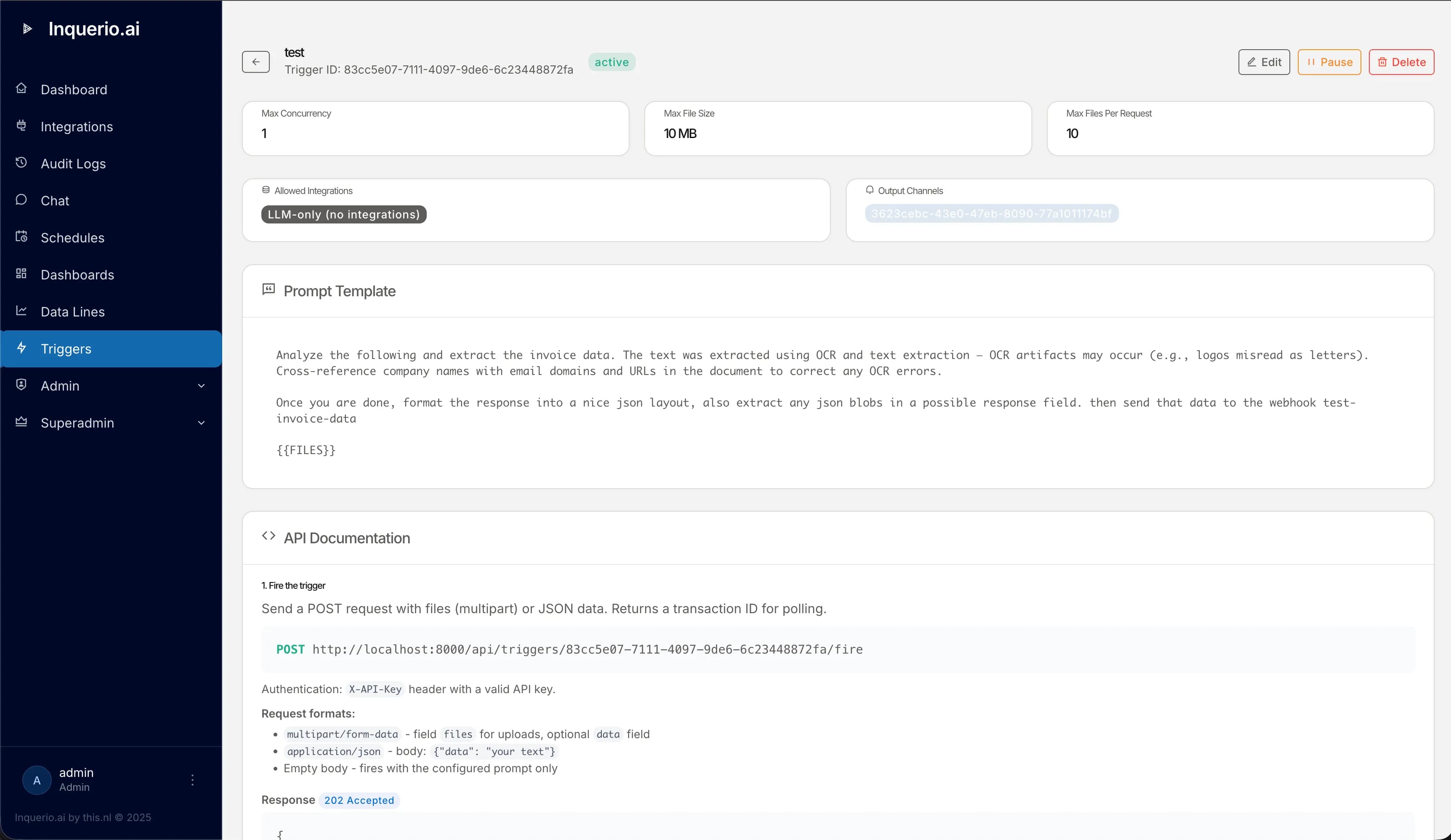 Trigger configuration: a webhook endpoint with API-key auth, the prompt template that runs on every fire, request format, and response schema documented inline.